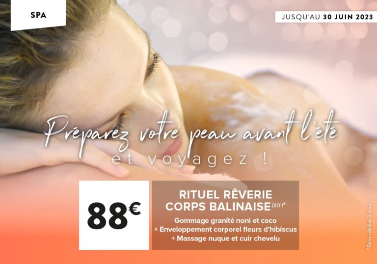 Soin Spa du Mois : Rêverie Balinaise